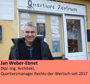 Porträt von Jan Weber-Ebnet vor dem Quartierszentrum, im Text: Dipl.-Ing. Architekt, Quartiersmanager Rechts-der-Wertach seit 2017