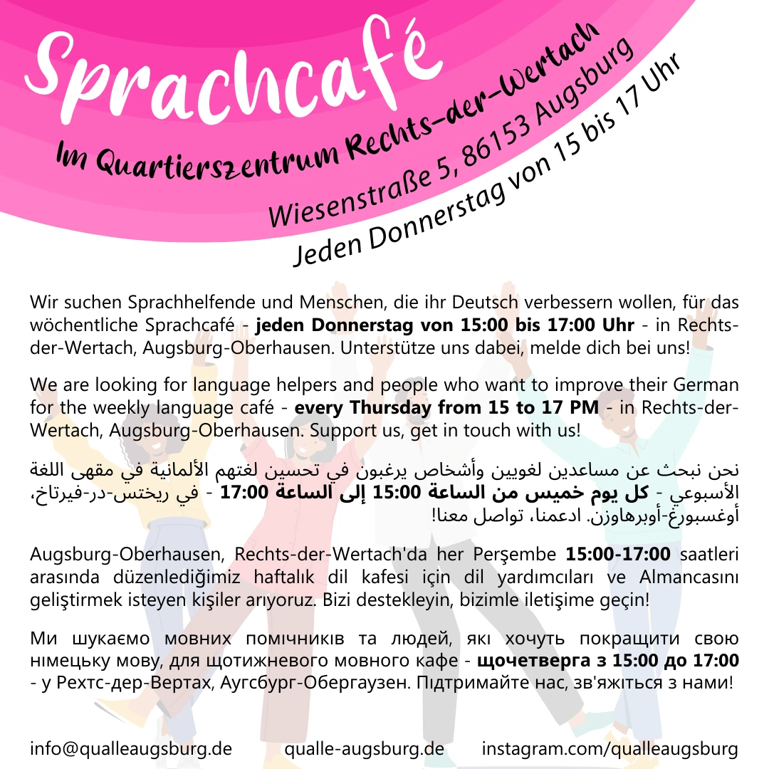 Flyer: Sprachcafé im Quartierszentrum Rechts-der-Wertach, Wiesenstraße 5, 86153 Augsburg, jeden Donnerstag von 15 bis 17 Uhr. Vier illustrierte Figuren mit erhobenen Armen. Text in vier Sprachen – Deutsch: „Wir suchen Sprachhelfende und Menschen, die ihr Deutsch verbessern wollen, für das wöchentliche Sprachcafé – jeden Donnerstag von 15:00 bis 17:00 Uhr – in Rechts-der-Wertach, Augsburg-Oberhausen. Unterstütze uns dabei, melde dich bei uns!“; auch in English, Türkisch, Arabisch und Russisch – Fußzeile: info@qualleaugsburg.de · qualle-augsburg.de · instagram.com/qualleaugsburg